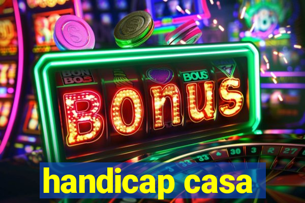 handicap casa